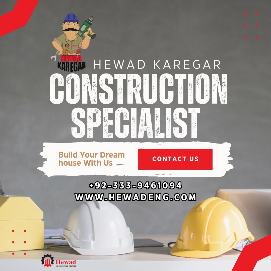 Hewad Karegar Construction Specialist